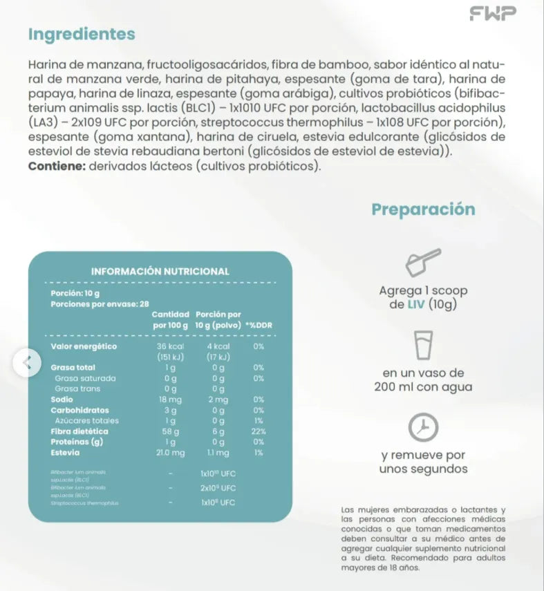 LIV FWP CON FIBRA + PROBIÓTICOS PARA LA FLORA INTESTINAL